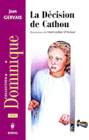 Décision de Cathou (La)